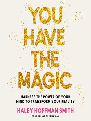 cover image of You Have the Magic